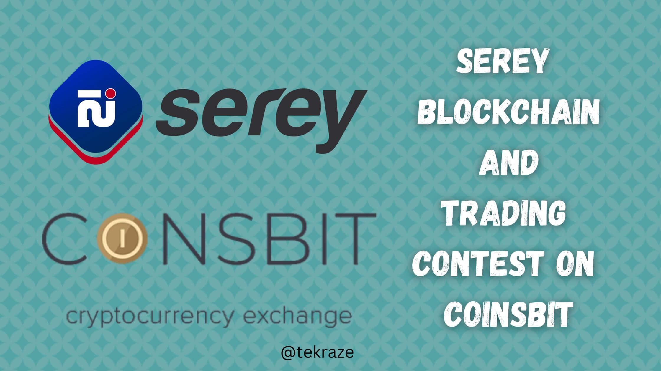 Serey Blockchain and Trading contest on Coinsbit in 2022