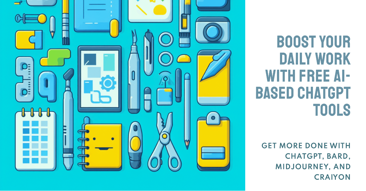 13 Free AI Based ChatGPT tools that can help with your daily work