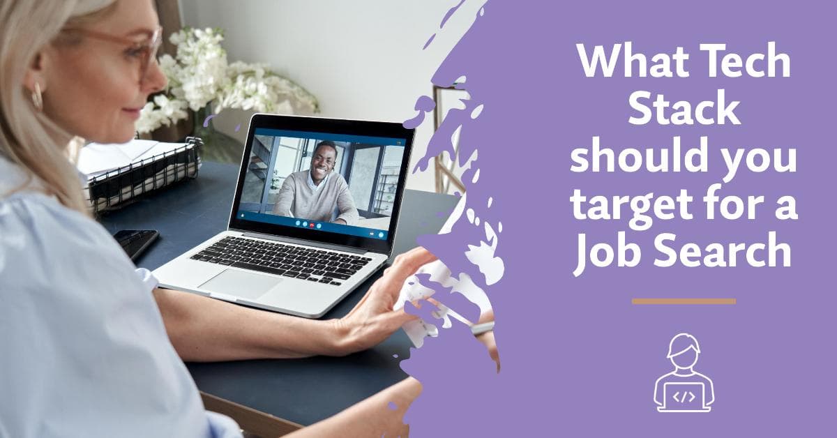 What Tech Stack should you target for a Job Search?